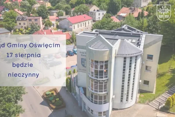 Urząd Gminy Oświęcim nieczynny 17 sierpnia – dzień wolny za święto