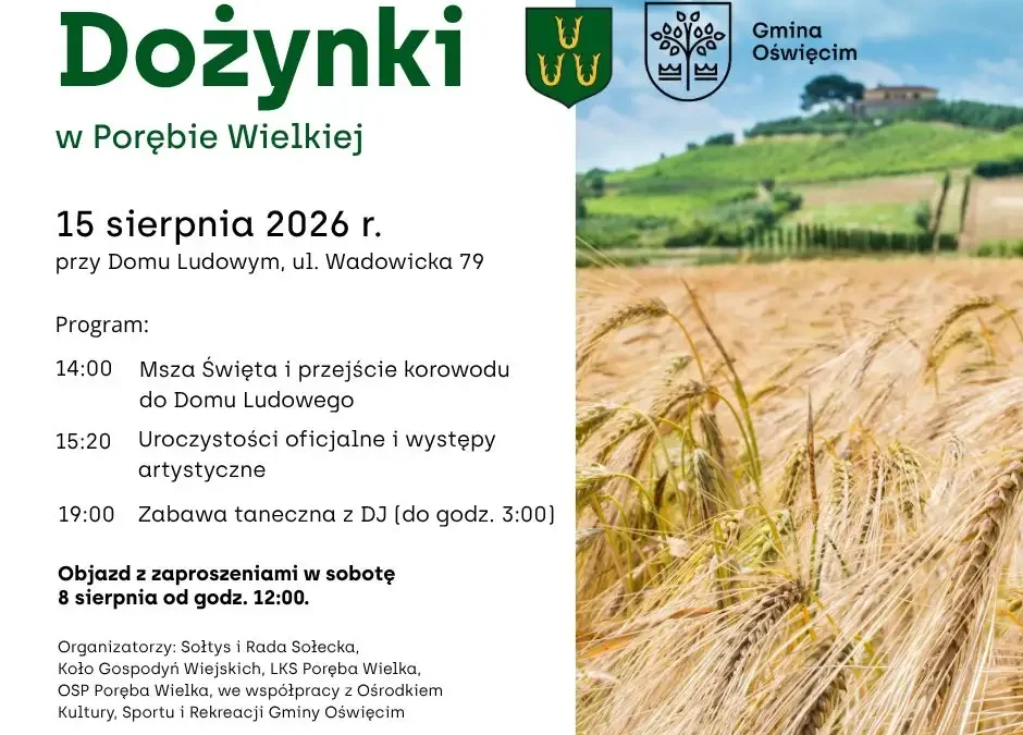 Dożynki w Porębie Wielkiej – święto plonów i lokalnych tradycji