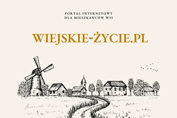 Nowy portal dla mieszkańców wsi – wiejskie-zycie.pl już działa