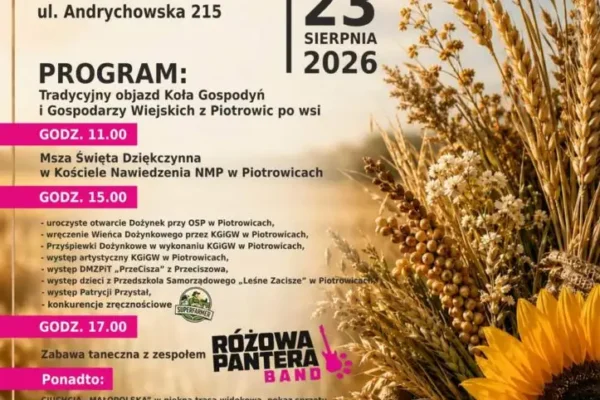 Dożynki w Piotrowicach – 23 sierpnia 2026: Święto Plonów z Mszą, Występami i Zabawą