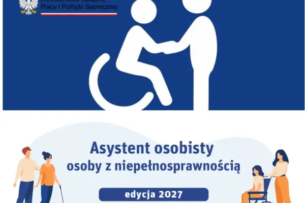 Nowy nabór na asystenta osobistego – edycja 2027. Zgłoszenia tylko do 23 września