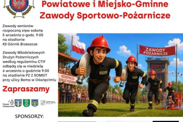 Zawody sportowo-pożarnicze w Brzeszczach i Oświęcimiu – sprawdź program