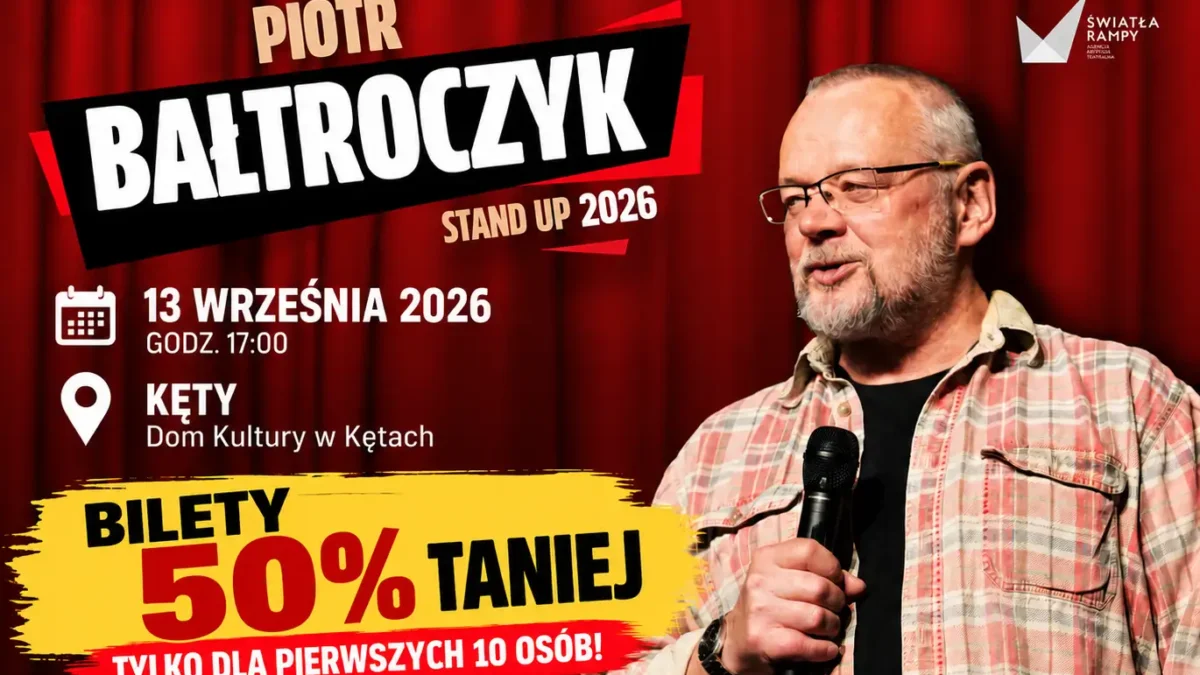 Piotr Bałtroczyk wystąpi w Kętach – promocja na bilety!